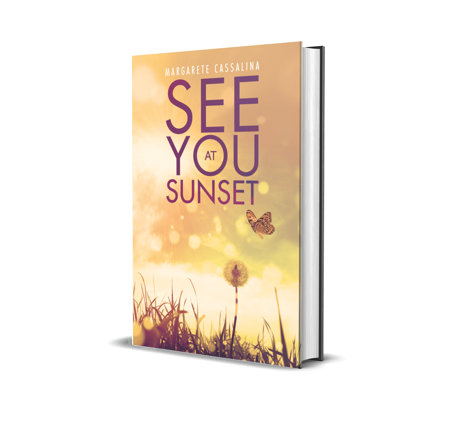 The See You at Sunset cover shows peach and yellow sparkely sunlight over a butterfly about to land on a dandelion.